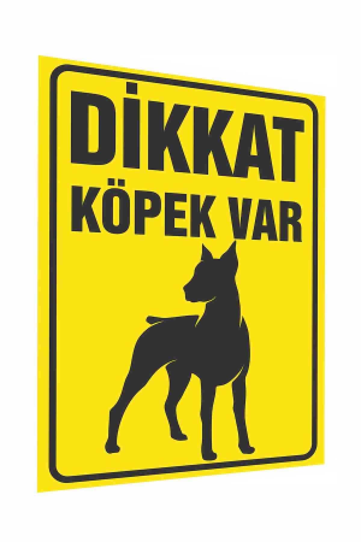 Dikkat Köpek Var PVC Kaplama Uyarısı (30x42 Cm)