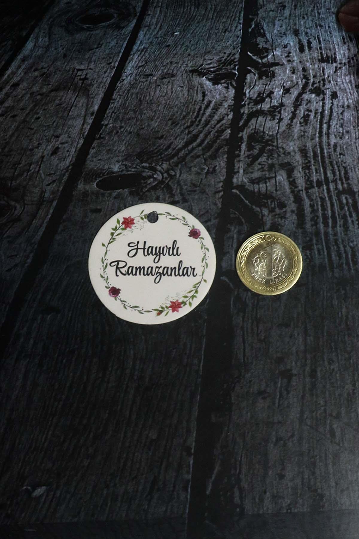 Ramazan etiketi - Hayırlı Ramazanlar baskılı -50 adet çiçek baskılı Bayram Etiketi ( Yuvarlak 5 cm)