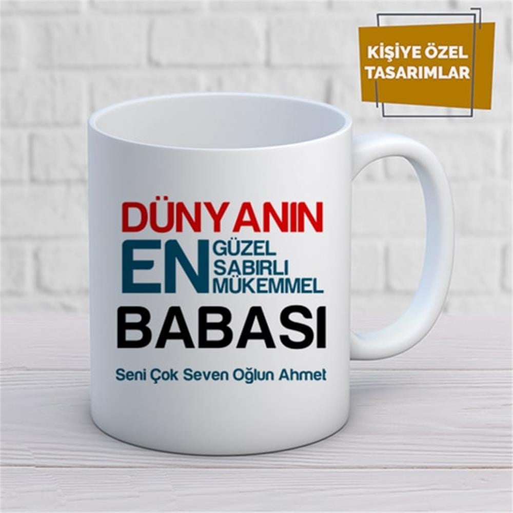 Kişiye Özel İsim Yazılabilir Dünyanın En Güzel Sabırlı Mükemmel Babası Kupa Bardak