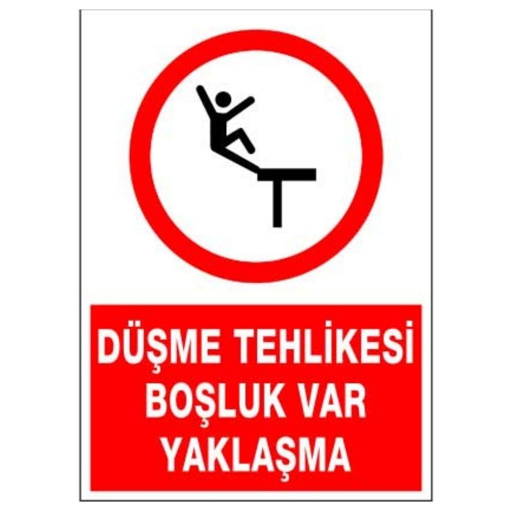 Düşme Tehlikesi Boşluk Var Yaklaşma