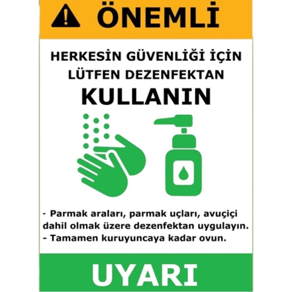 Ellerinizi Dezenfekte Ediniz Levhası 