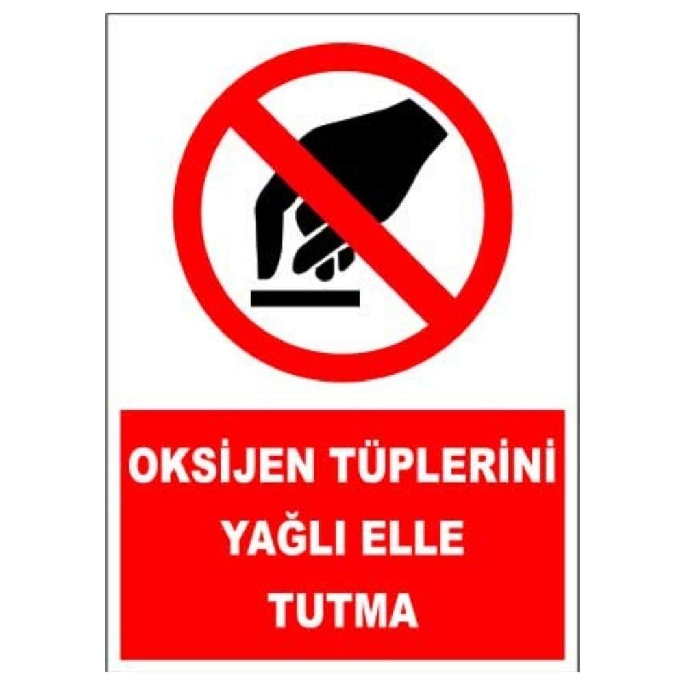 Oksijen Tüplerini Yağlı Elle Tutma 