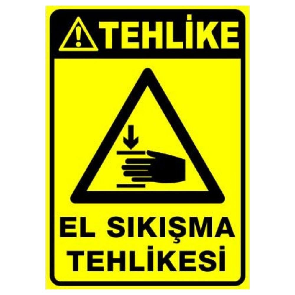 Tehlike Uyarı Levhası El Sıkışma Tehlikesi 