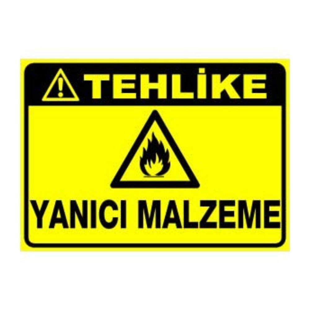 Tehlike Uyarı Levhası Yanıcı Malzeme 