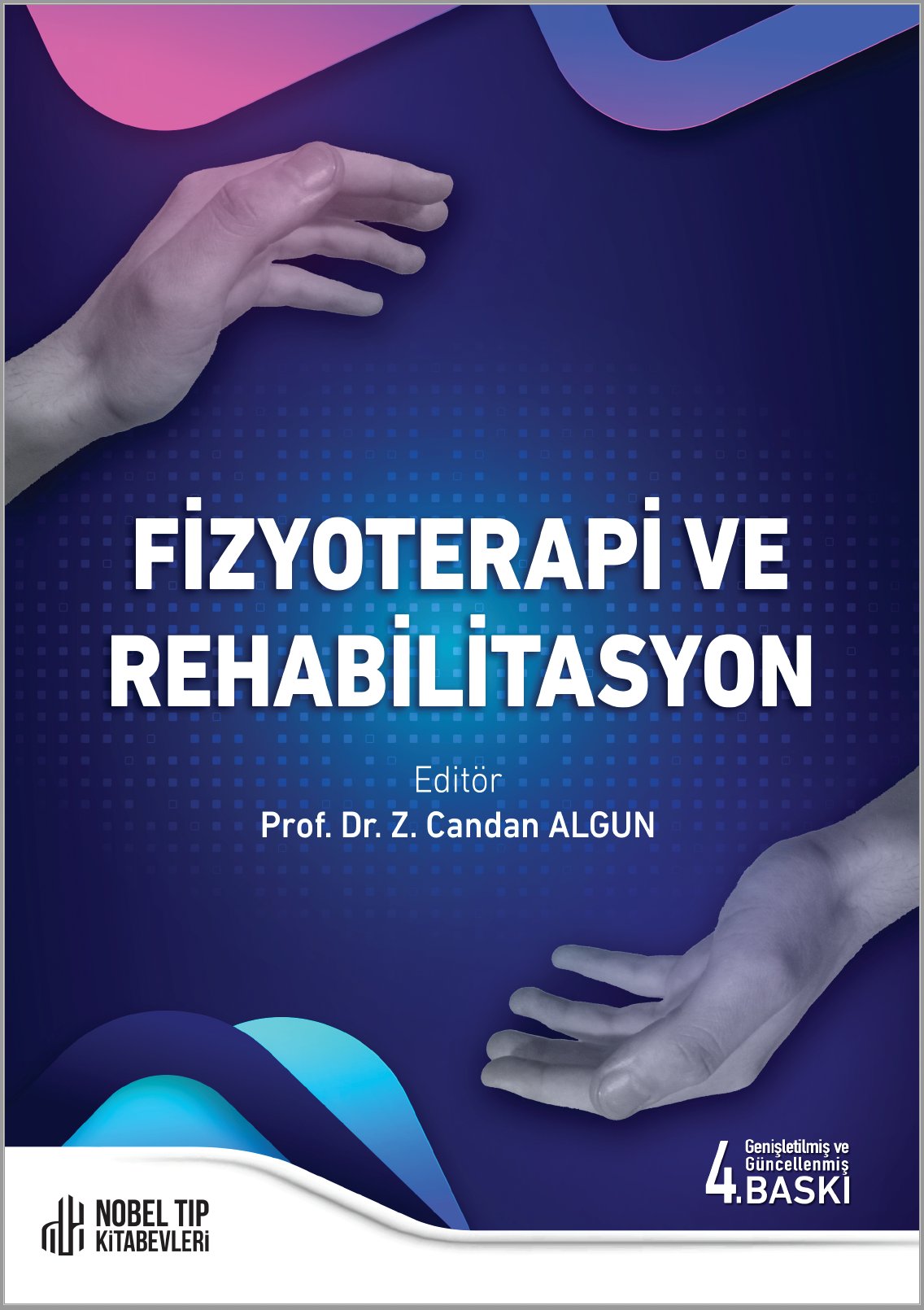 Prof. Dr. Z Candan Algun Fiziksel Tıp ve Rehabilitasyon