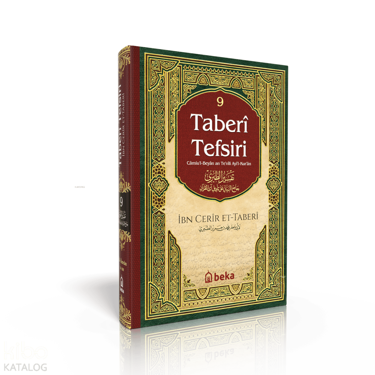 Taberi Tefsiri - Camiul Beyan An Tevili Ayıl Kuran - 9. Cilt