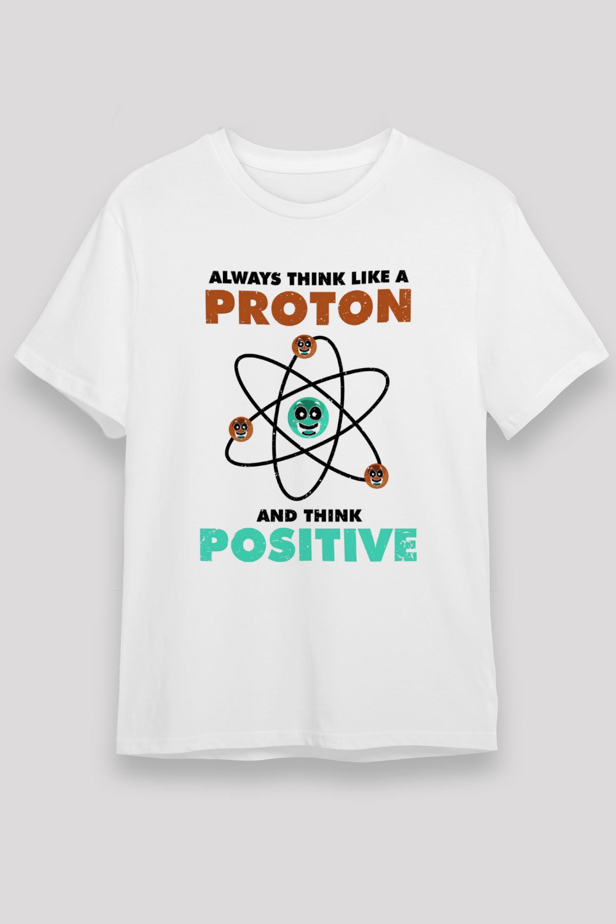 Fizik Atom Proton Pozitif Baskılı Unisex Beyaz Tişört - Tshirt