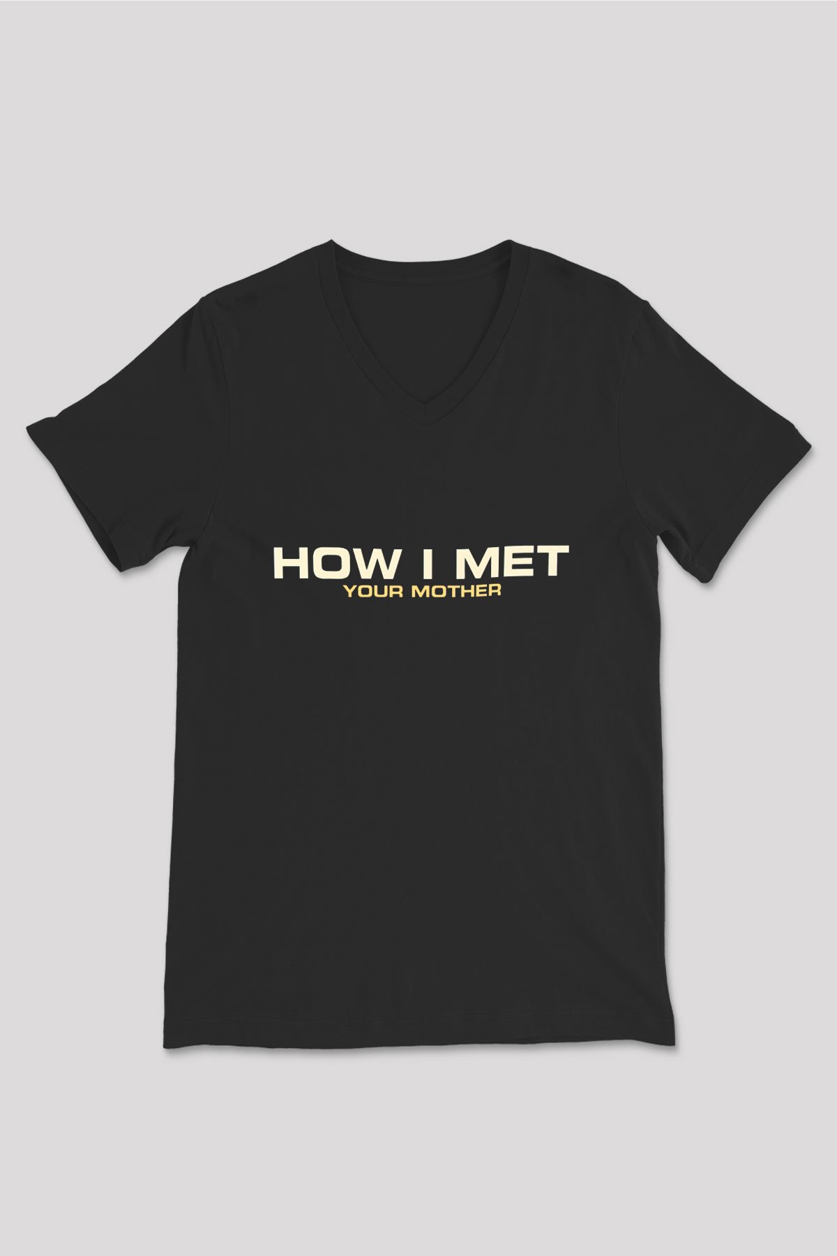 How I Met Your Mother Siyah Unisex V Yaka Tişört T-Shirt