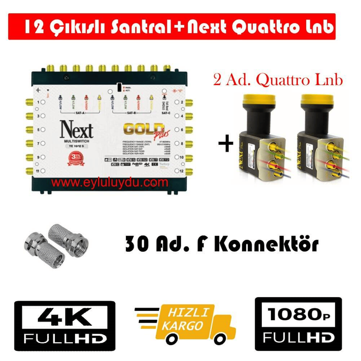 Next NextstarMerkezi Uydu Sistemi SetleriNext 10/12 Sonlu Santral+2 Ad. Qattro Lnb+30 Ad. F Konnektör 