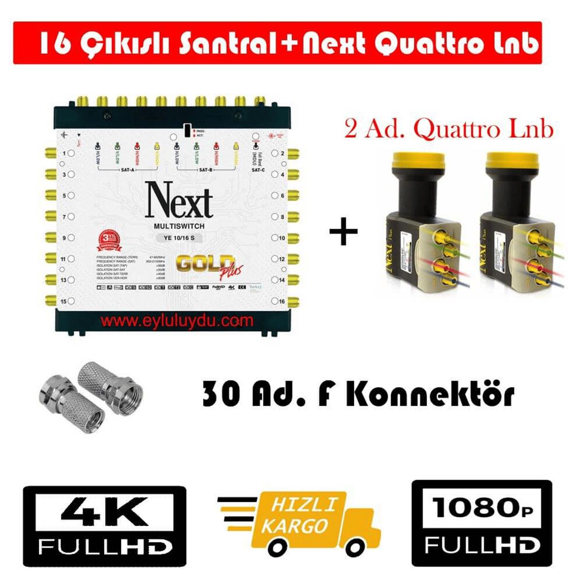 Next NextstarMerkezi Uydu Sistemi SetleriNext 10/16 Sonlu Santral+2 Ad. Qattro Lnb+30 Ad. F Konnektör 