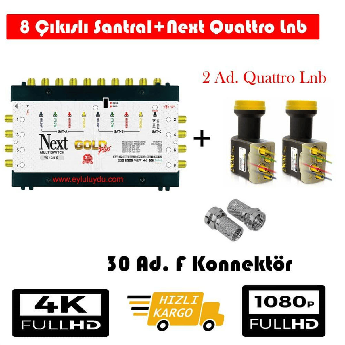 Next NextstarMerkezi Uydu Sistemi SetleriNext 10/8 Sonlu Santral+2 Ad. Qattro Lnb+30 Ad. F Konnektör 