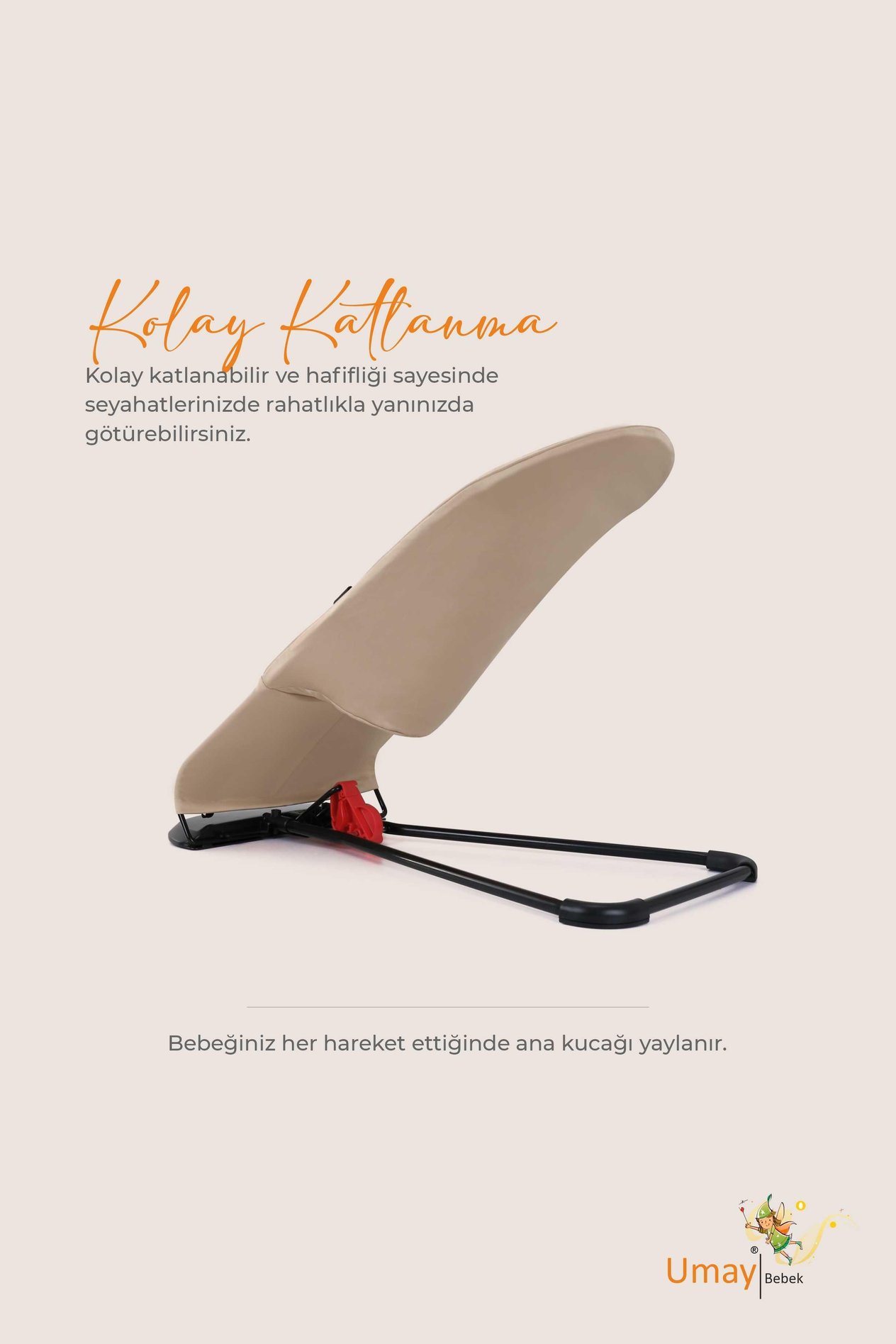 Umay BebekÜç Kademeli, Kolay Taşınabilir, Katlanabilir, Sallanan, Bebek Ana Kucağı, Anne yanı - Bej 