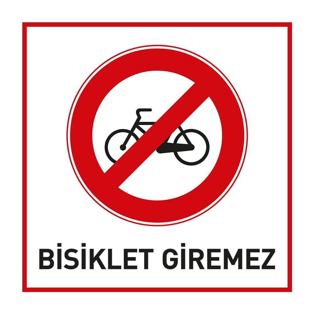 Bisiklet Giremez LevhasıOtopark Levhaları