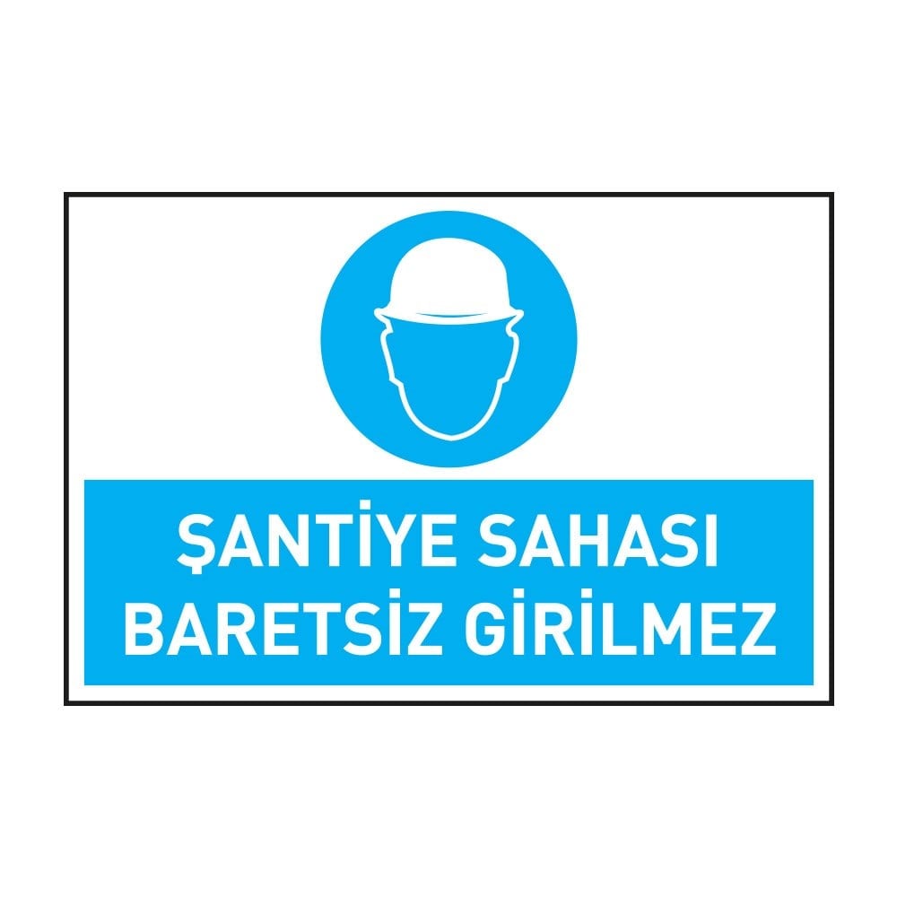 Şantiye Sahası Baretsiz Girilmez