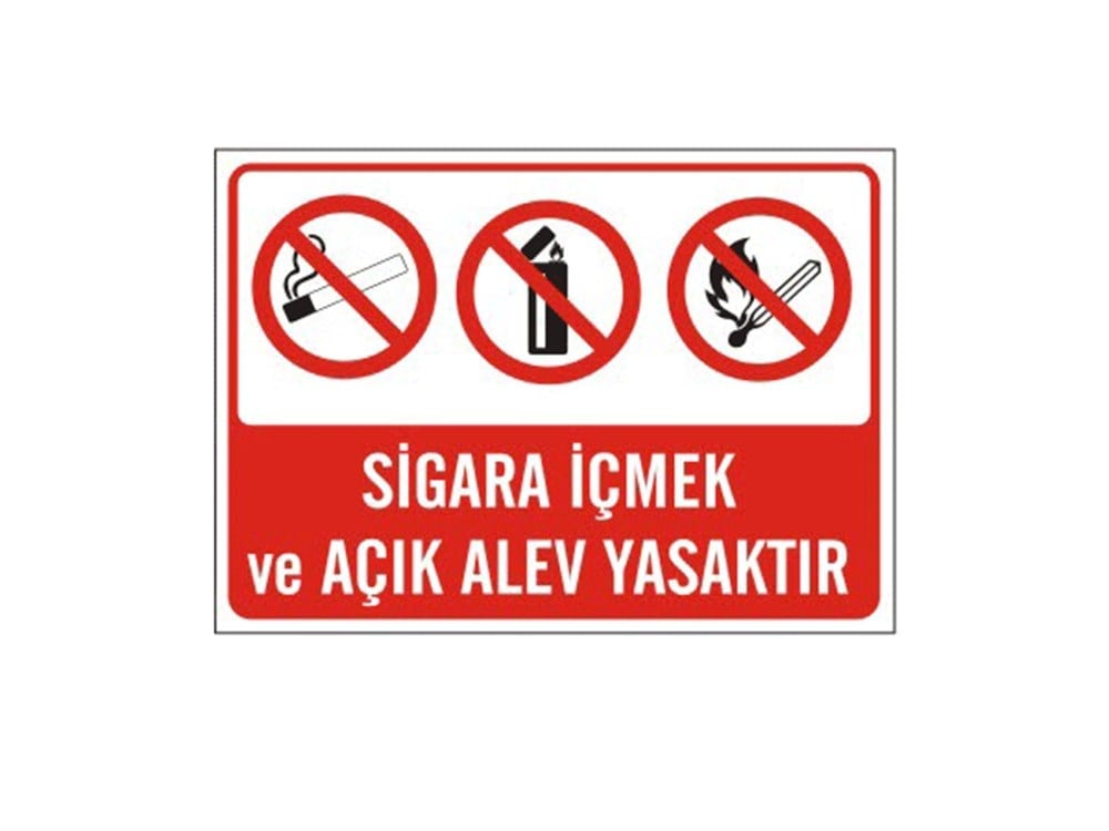 Sigara İçmek ve Açık Alev Yasaktır