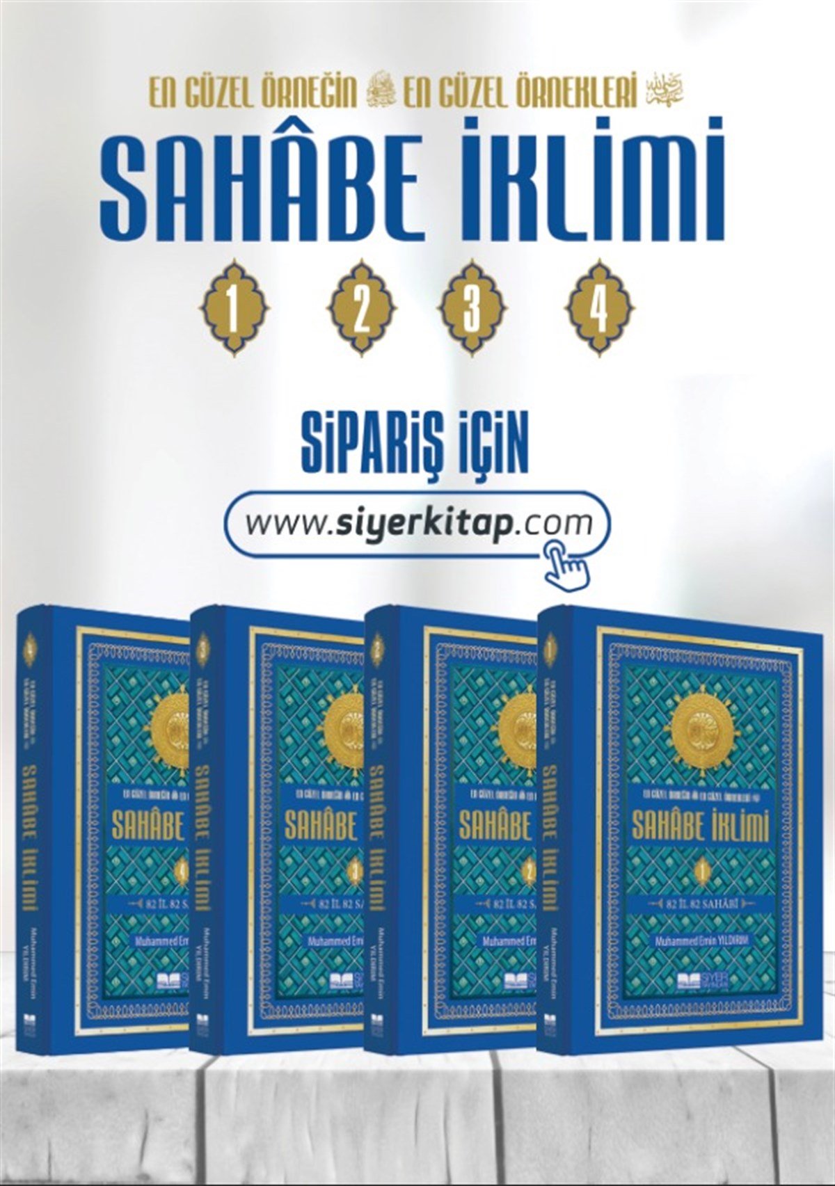 Muhammed Emin YıldırımReligiöse Bücher1-2-3-4 Ciltler Sahabe İklimi En Güzel Örneğin En Güzel Örnekleri; 82 İl 82 Sahabi (Ciltli)