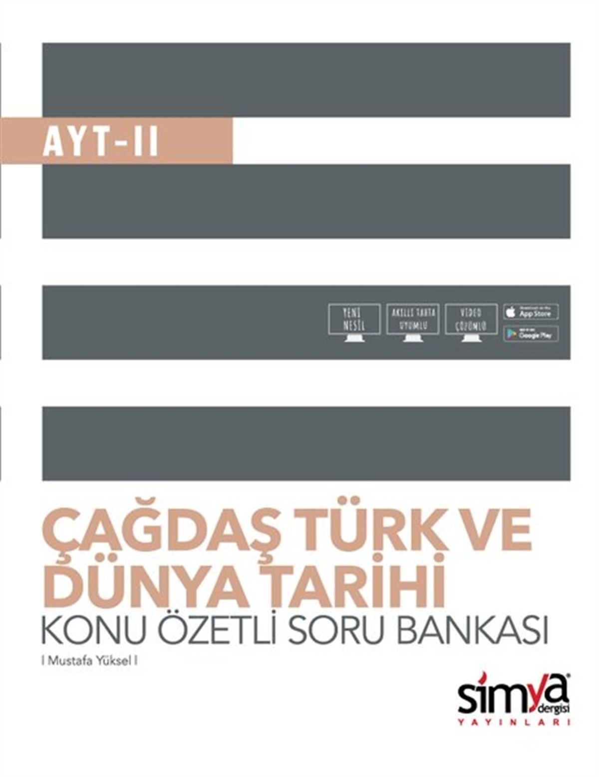 KolektifYKS (Yükseköğretim Kurumları Giriş Sınavı)12. Sınıf Çağdaş Türk Ve Dünya Tarihi Konu Özetli Soru Bankası AYT - 2