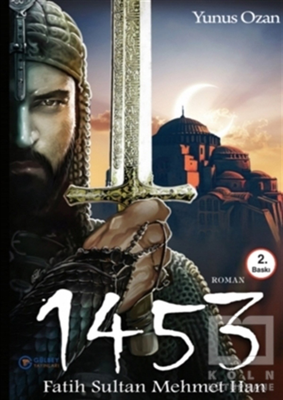 Yunus OzanTürkçe Romanlar1453 Fatih Sultan Mehmet Han