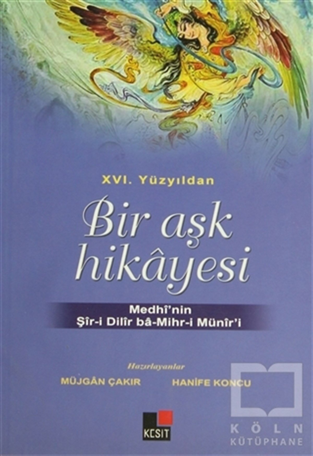16. Yüzyıldan Bir Aşk Hikayesi