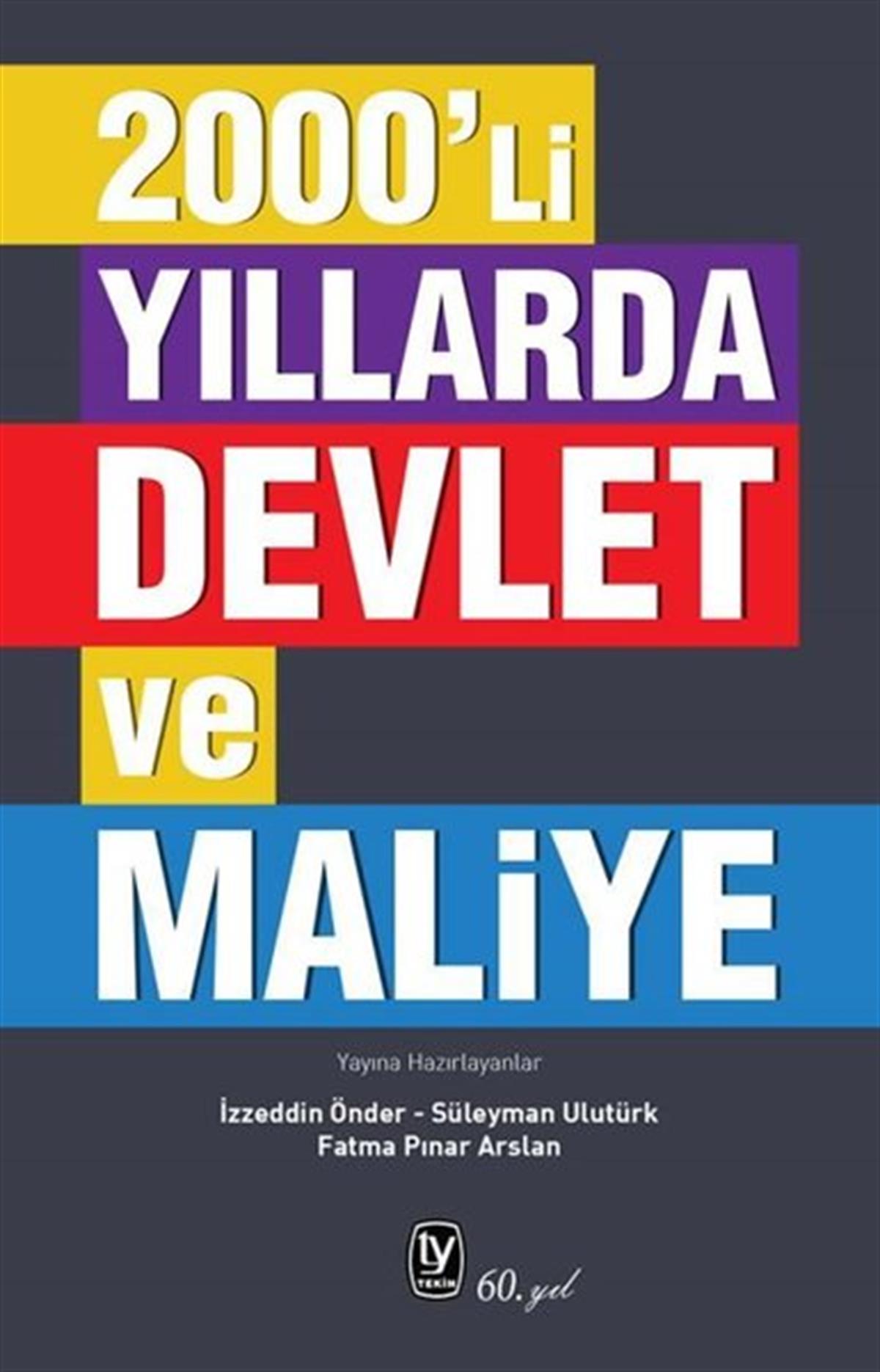 Köln KütüphaneEkonomi Kitapları2000'li Yıllarda Devlet ve Maliye