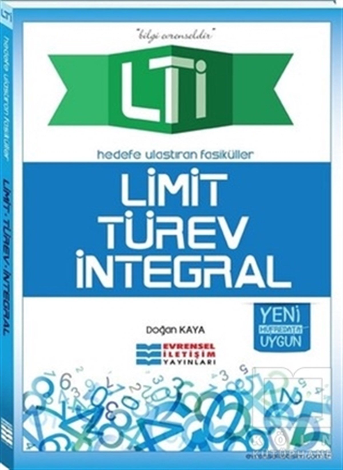 Doğan KayaMatematik2018 Limit - Türev - İntegral
