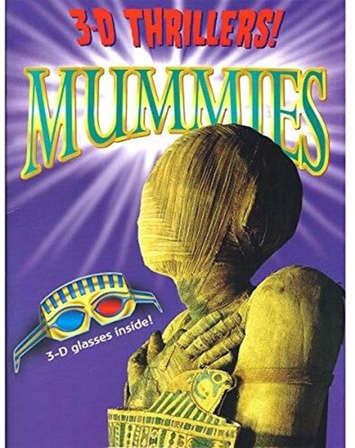 Paul HarrisonChildren Interest3-D Thrillers! Mummies
