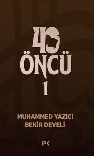 Bekir Develiİslami Kitaplar40 Öncü 1