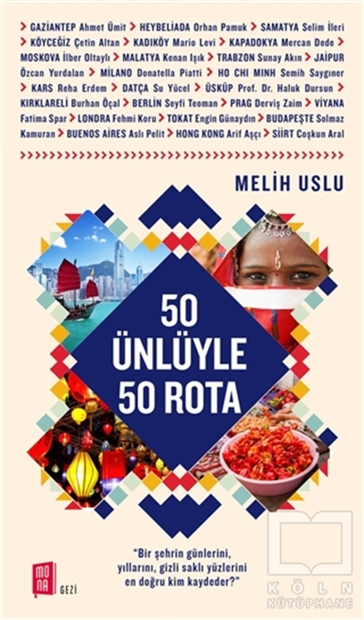 Melih UsluReferans Kitaplar50 Ünlüyle 50 Rota