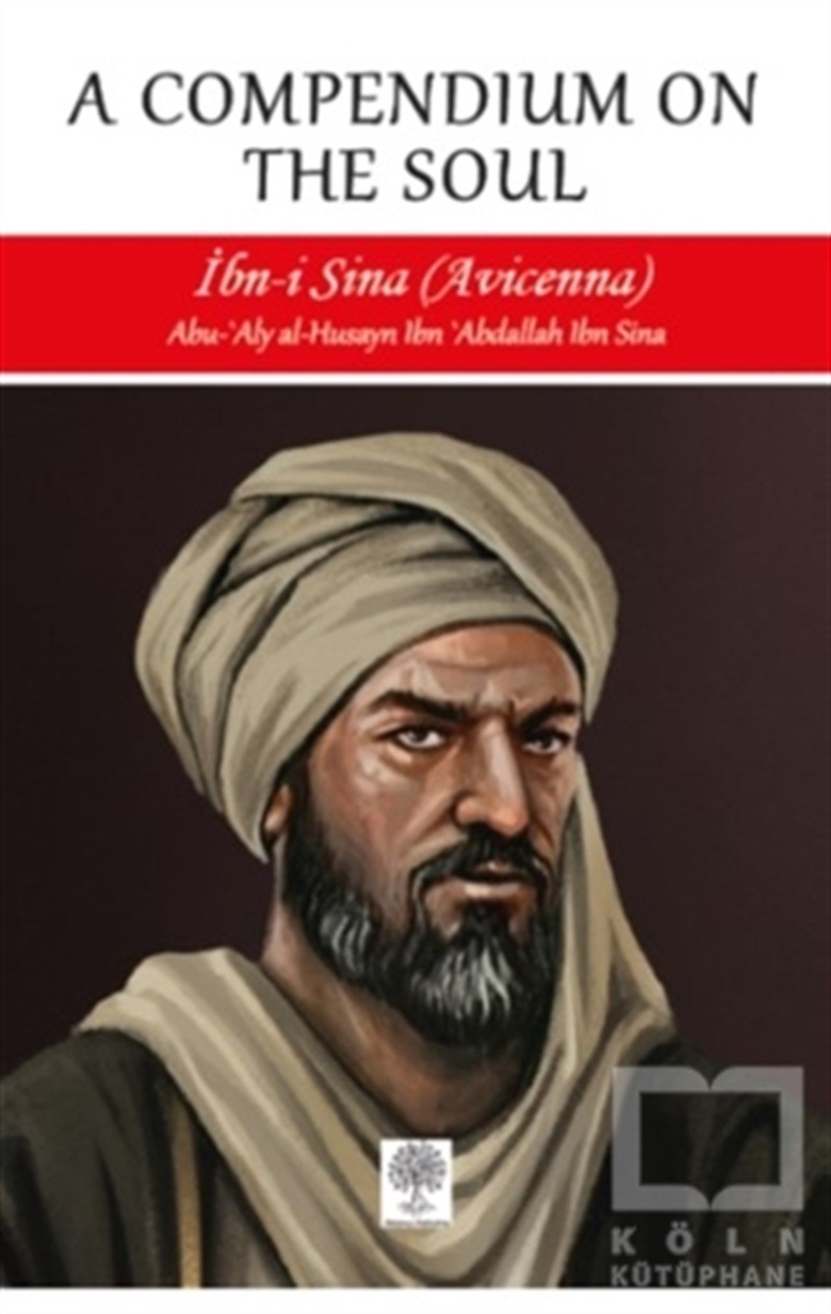 İbn SinaDiğerA Compendium on the Soul