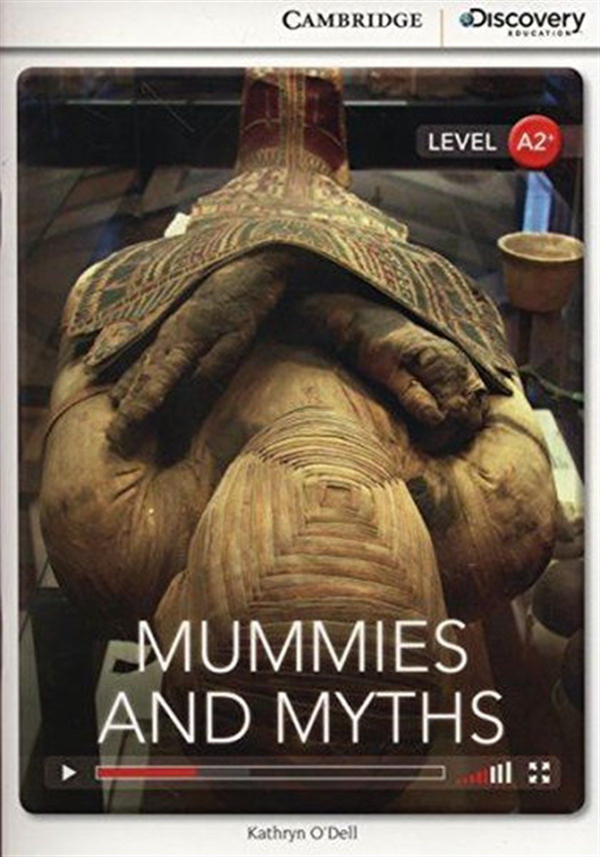 Kathryn O'DellGraded ReadersA2+ Mummies and Myths (Book with Online Access code) Interactive Readers