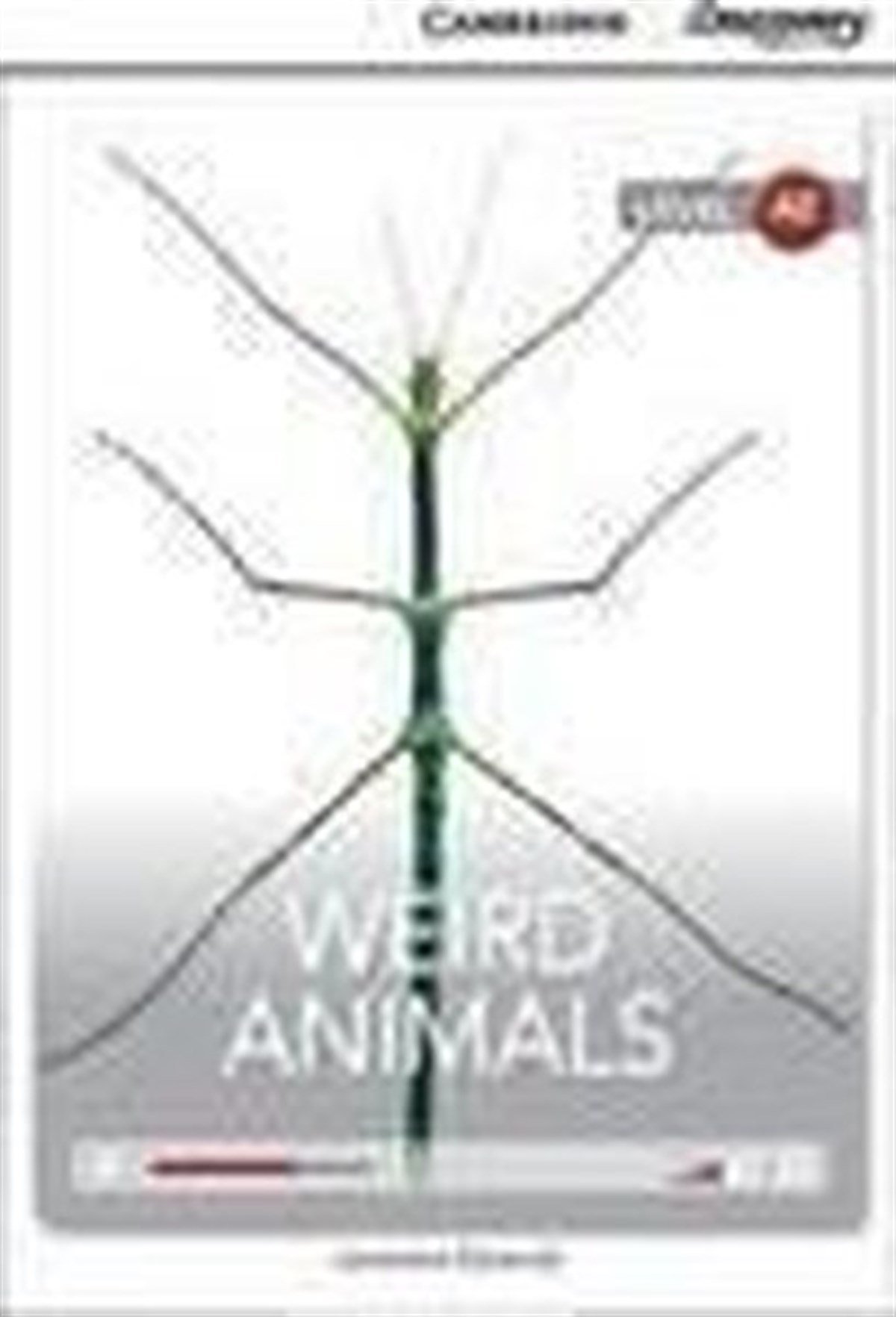 Genevieve KociendaGraded ReadersA2 Weird Animals (Book with Online Access code) Interactive Readers
