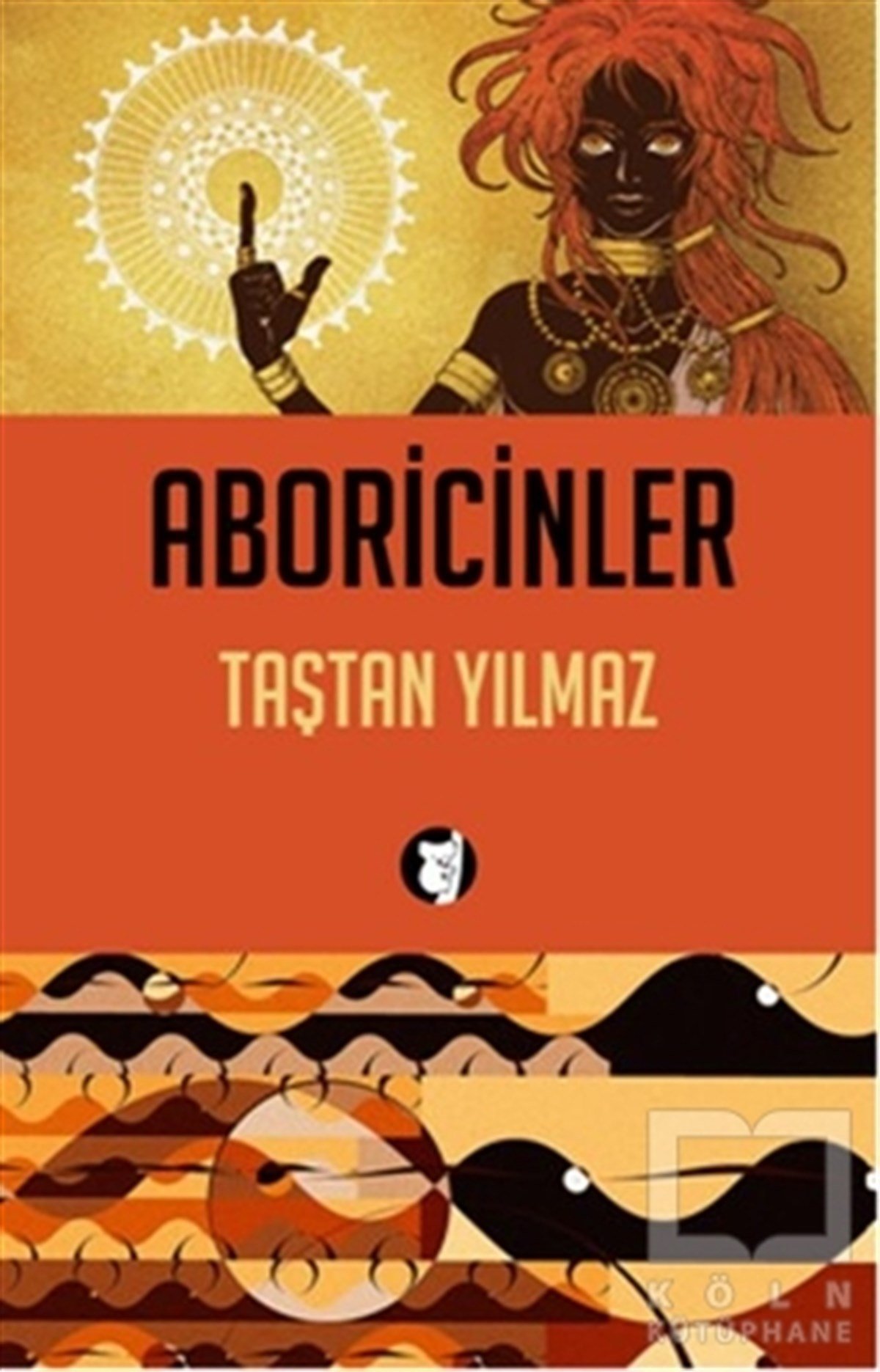 Taştan YılmazBilim TarihiAboricinler