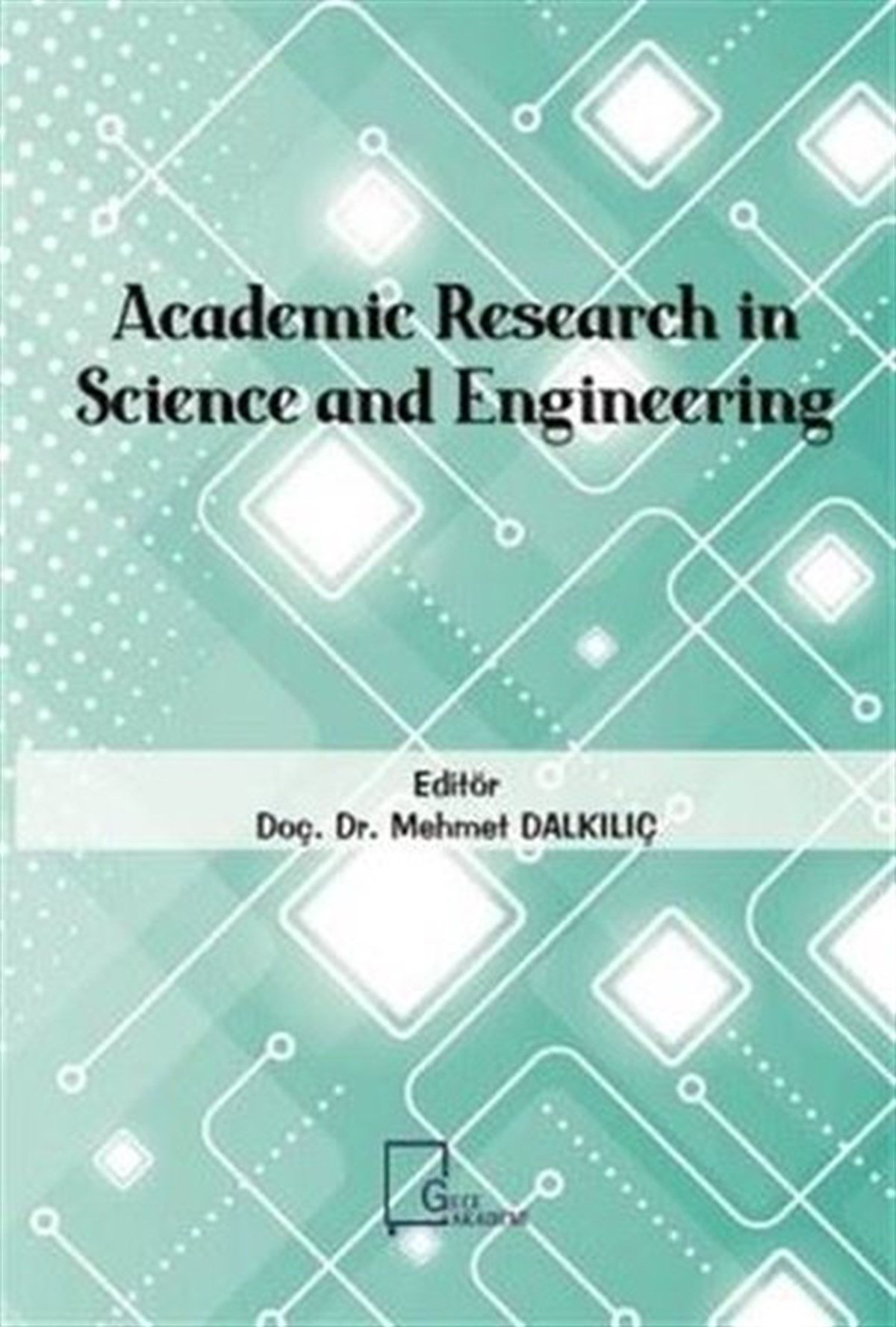 KolektifReferenceAcademic Research in Science and Engineering