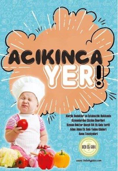 Hande KaşkaşAile - ÇocukAcıkınca Yer!