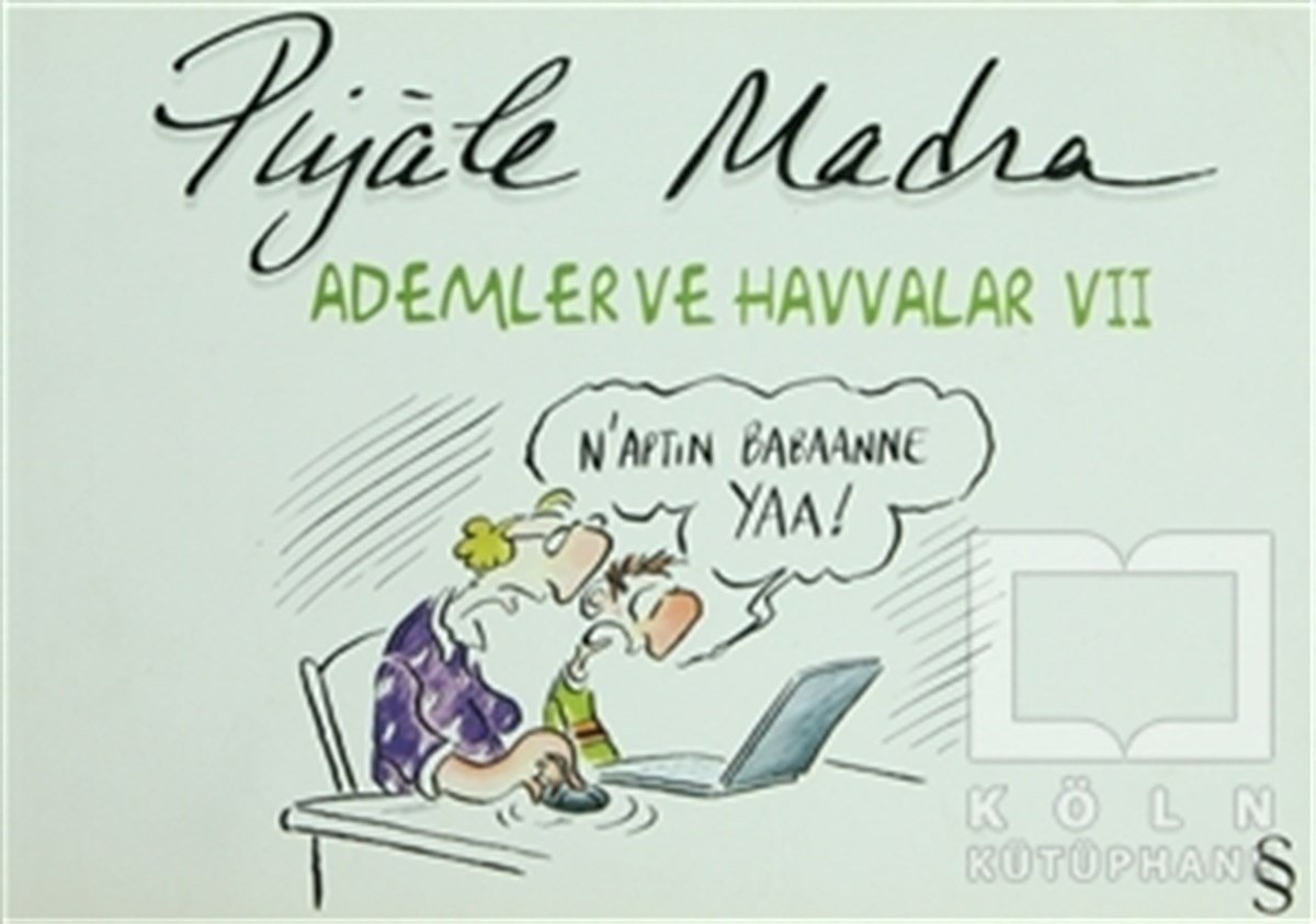 Piyale MadraKarikatürAdemler ve Havvalar 7