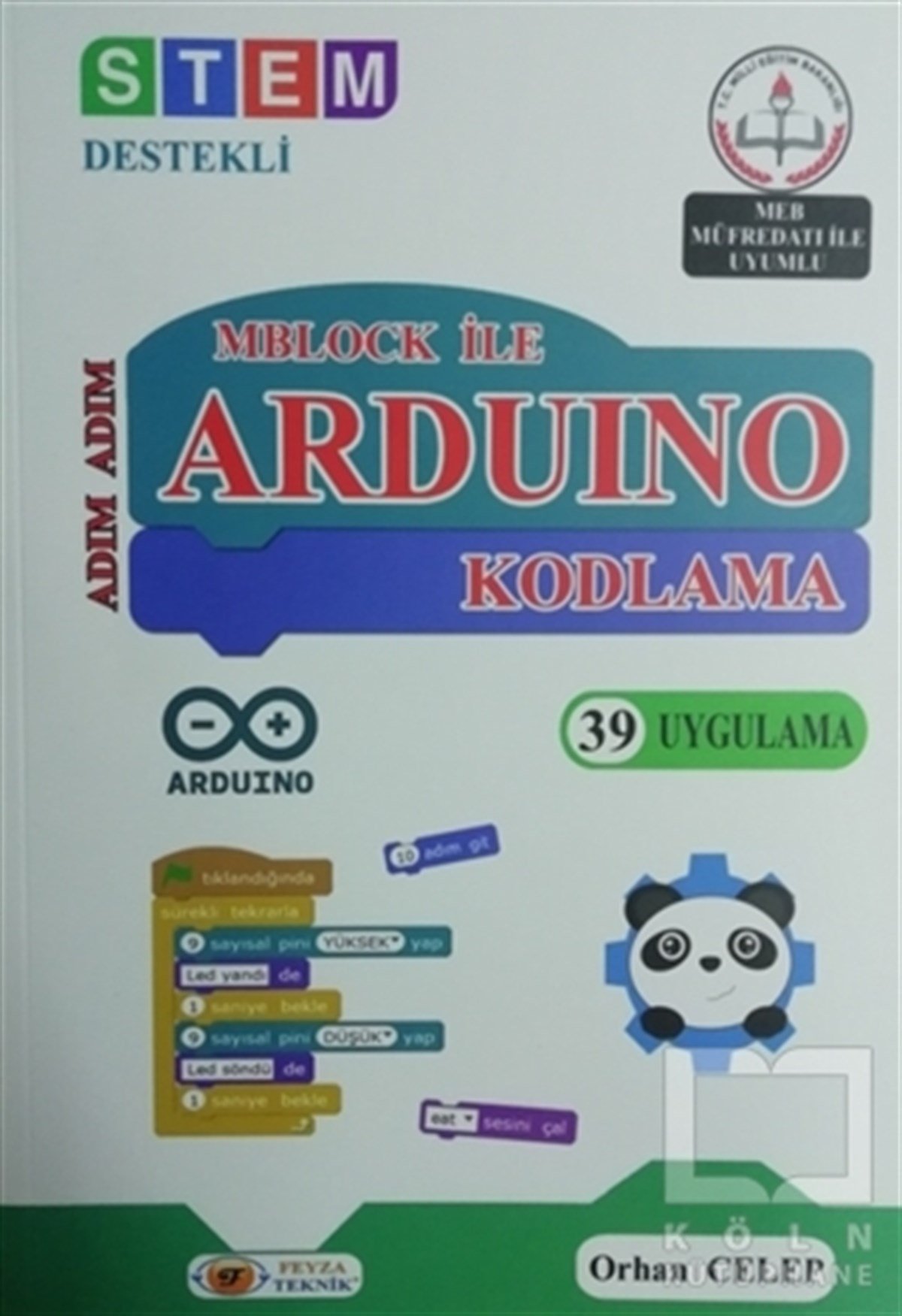 Orhan CelepBilgisayarAdım Adım Mblock ile Arduino Kodlama