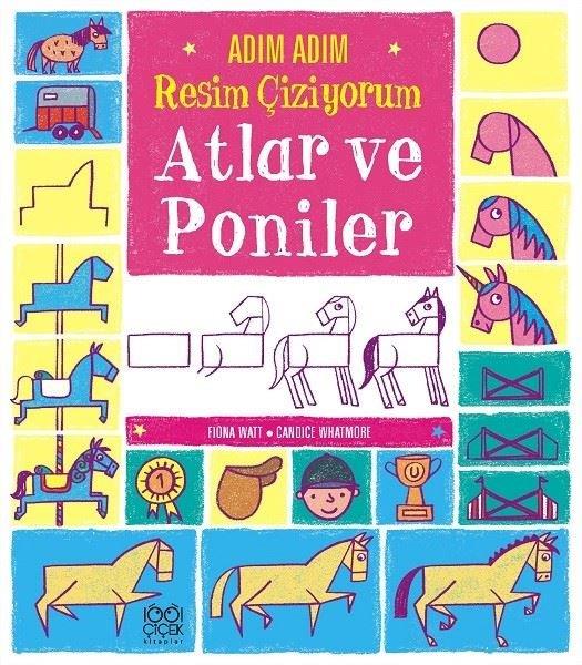 Candice WhatmoreEtkinlik KitaplarıAdım Adım Resim Çiziyorum: Atlar ve Poniler