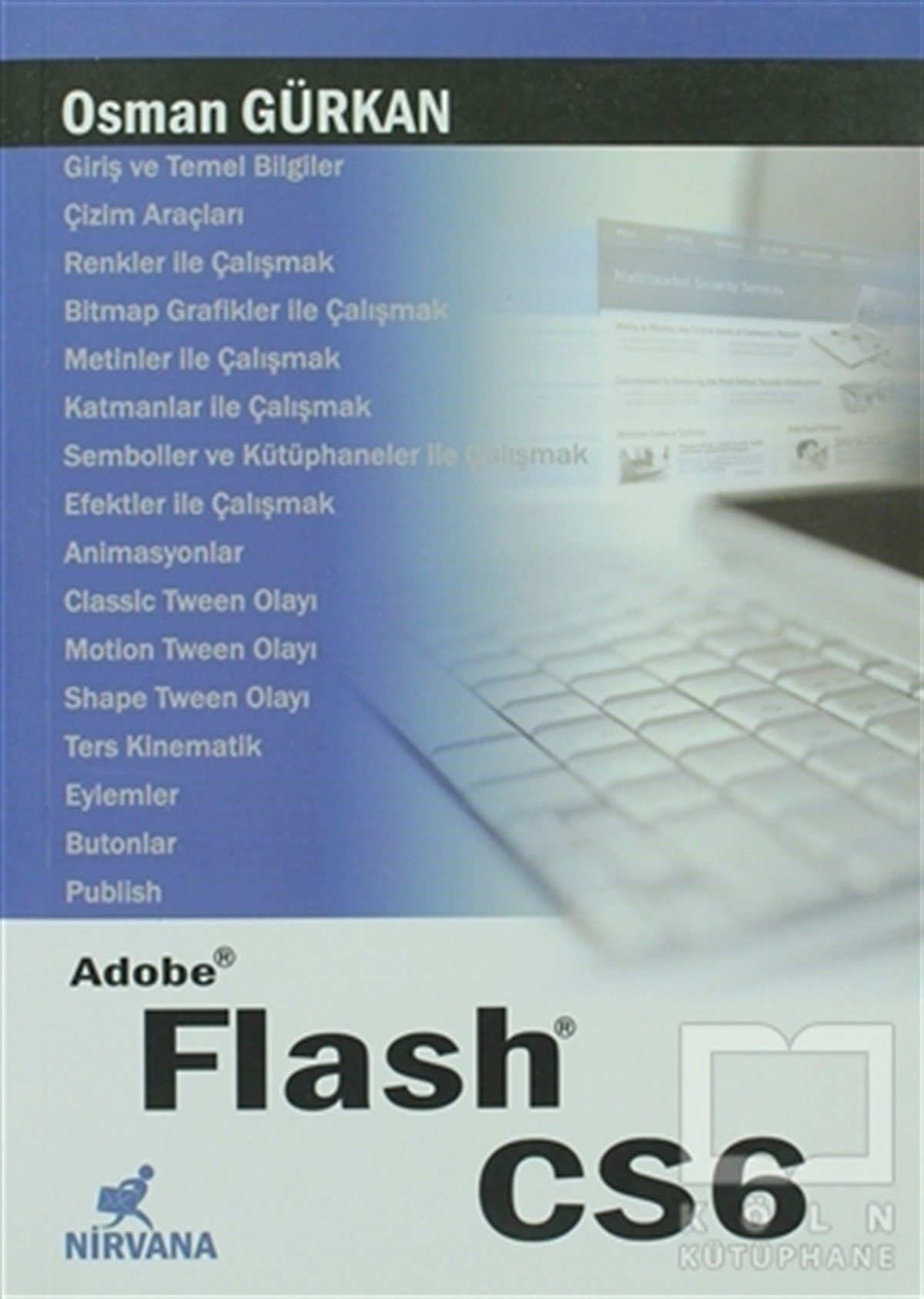 Osman GürkanWeb Geliştirme ve TasarımAdobe Flash CS6