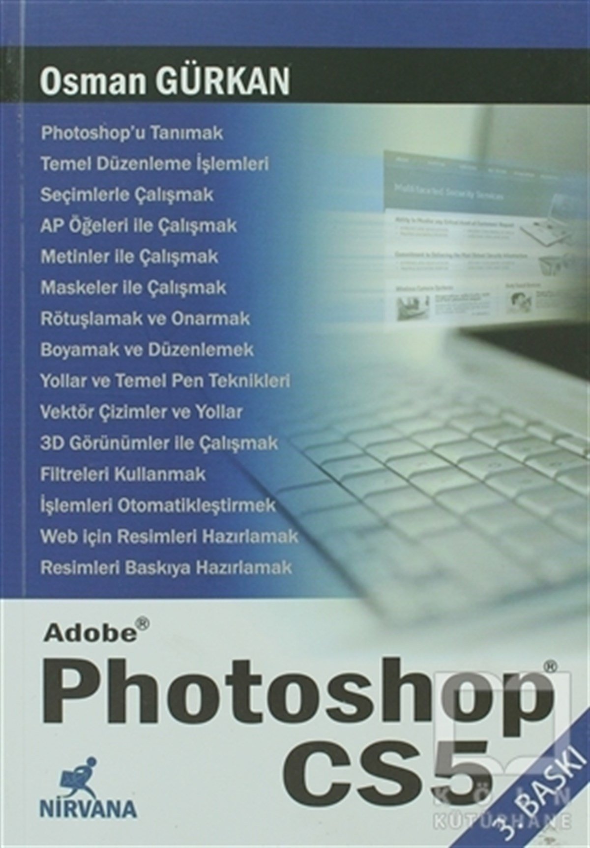 Osman GürkanWeb Geliştirme ve TasarımAdobe Photoshop CS5