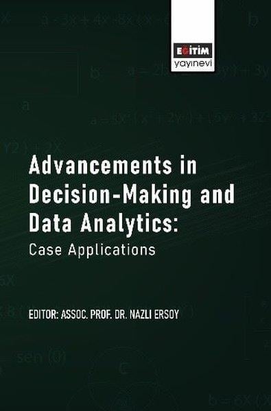 KolektifReferenceAdvancements in Decision - Making and Data Analytics: Case Applications