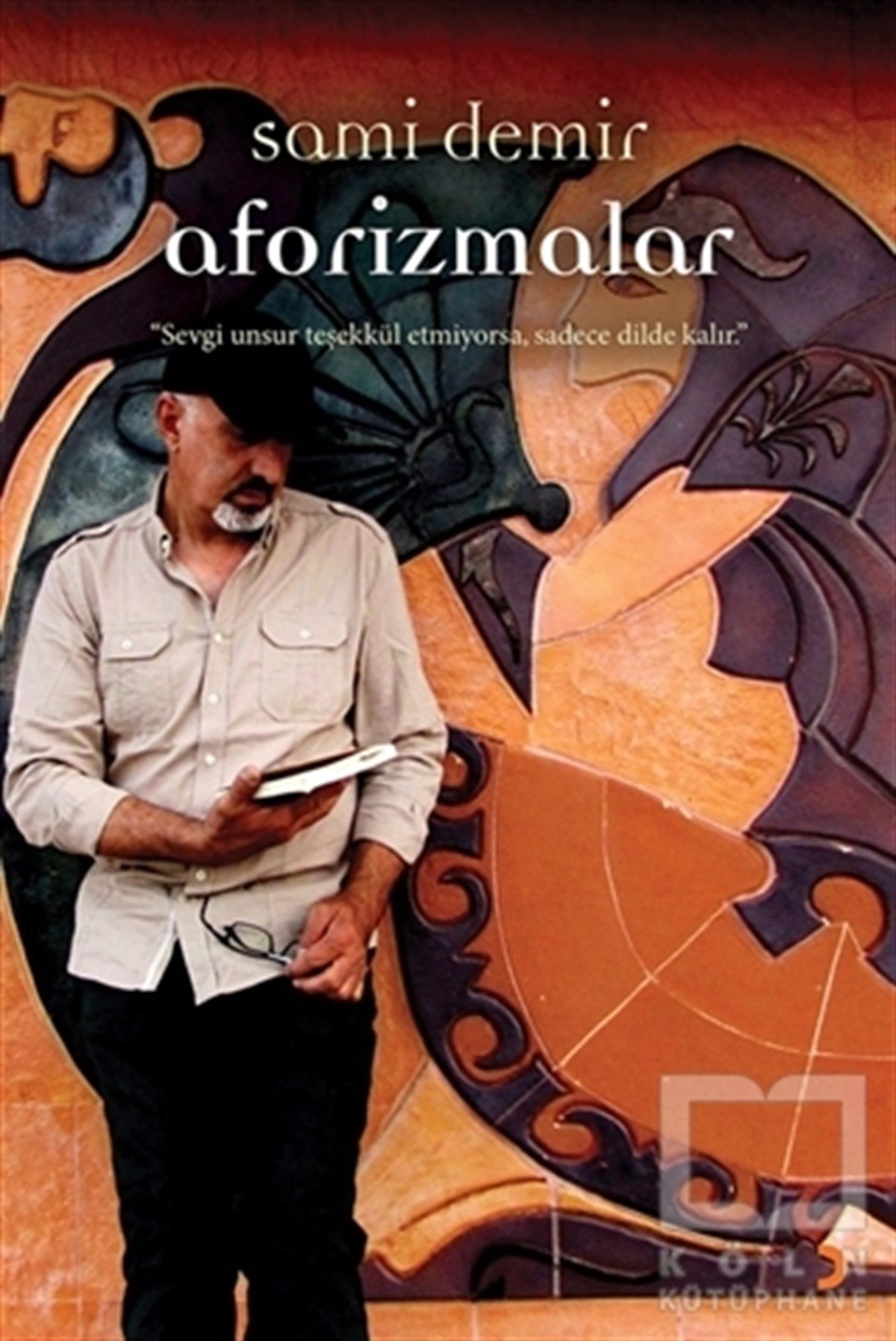 Sami DemirAforizmaAforizmalar