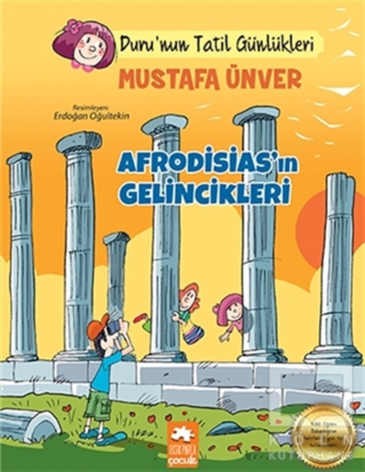 Mustafa ÜnverÇocuk RomanlarıAfrodisias’ın Gelincikleri - Tatil Günlükleri