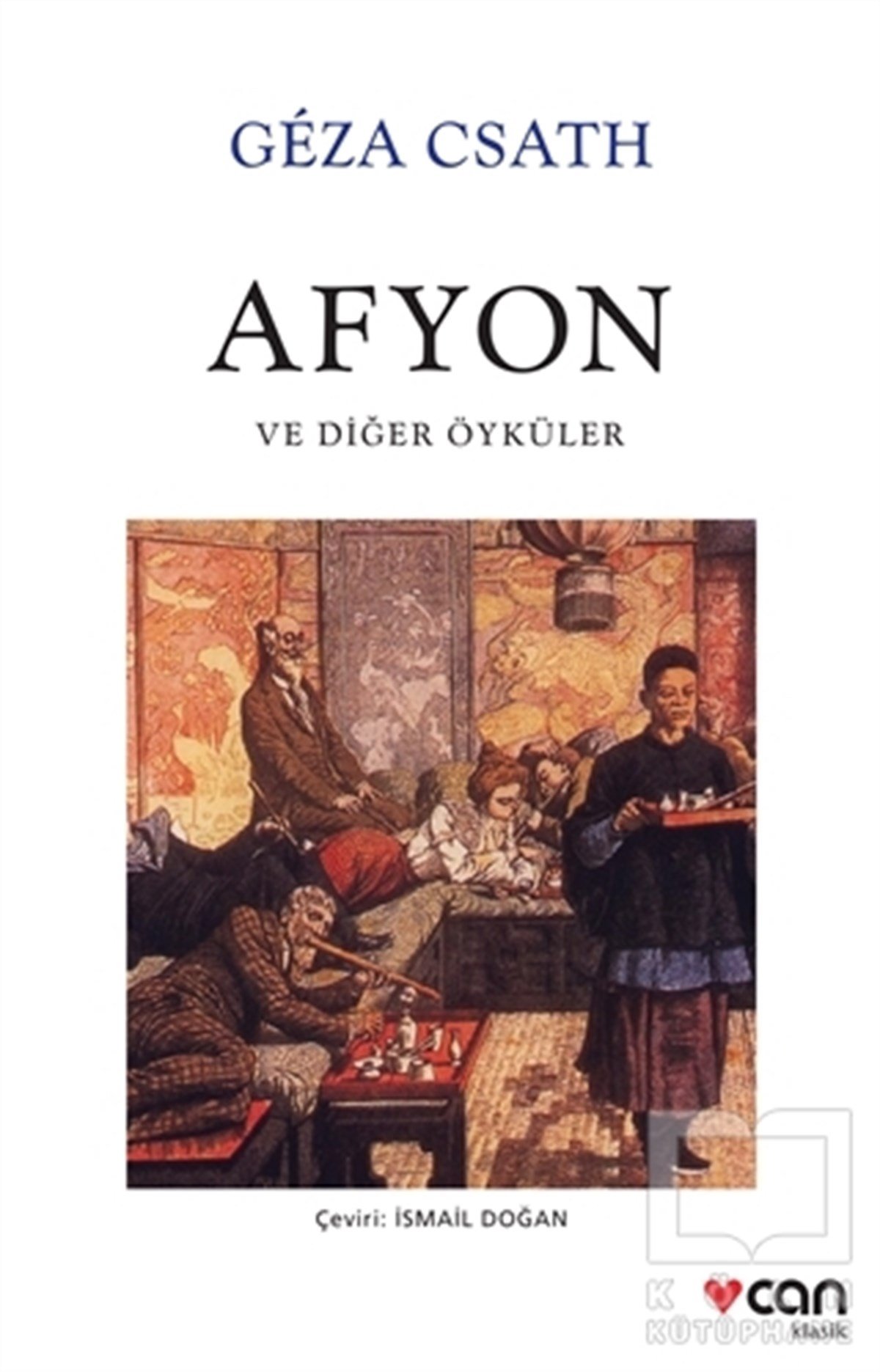 Geza CsathKlasiklerAfyon