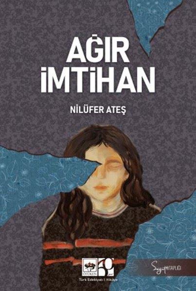 Nilüfer AteşTürk RomaniAğır İmtihan