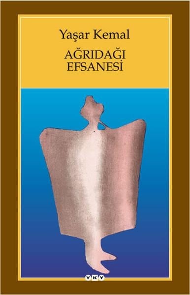 Yaşar KemalYaşar Kemal (1923 - 2015)Ağrıdağı Efsanesi