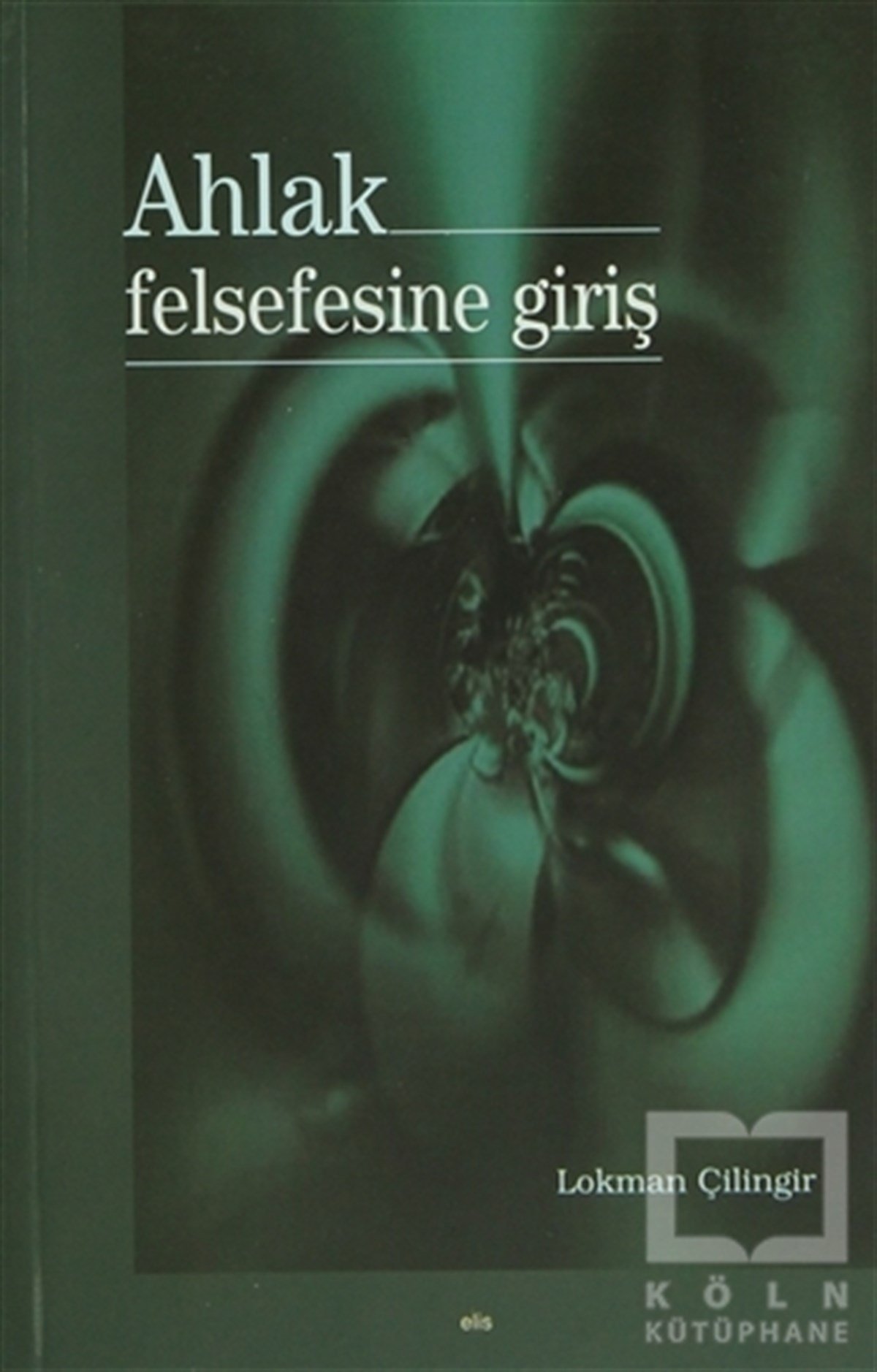 Ahlak Felsefesine Giriş