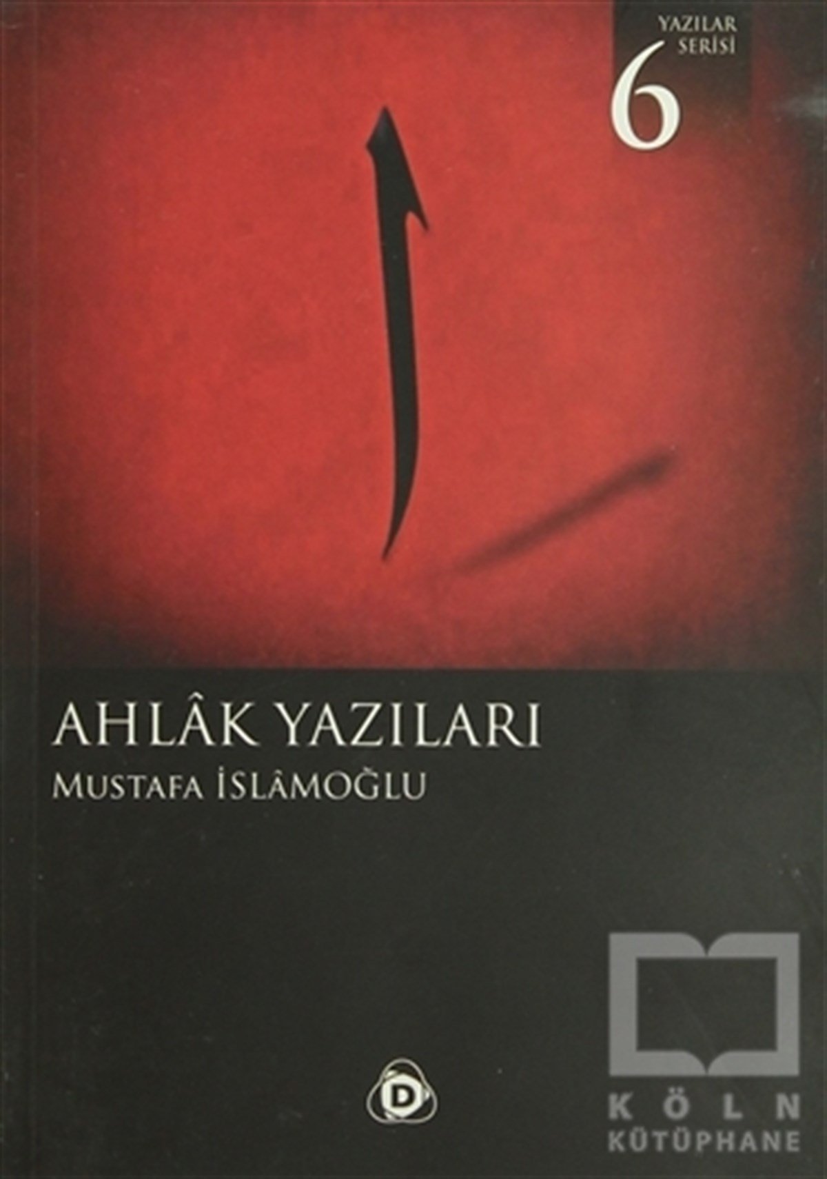 Mustafa İslamoğluDiğerAhlak Yazıları