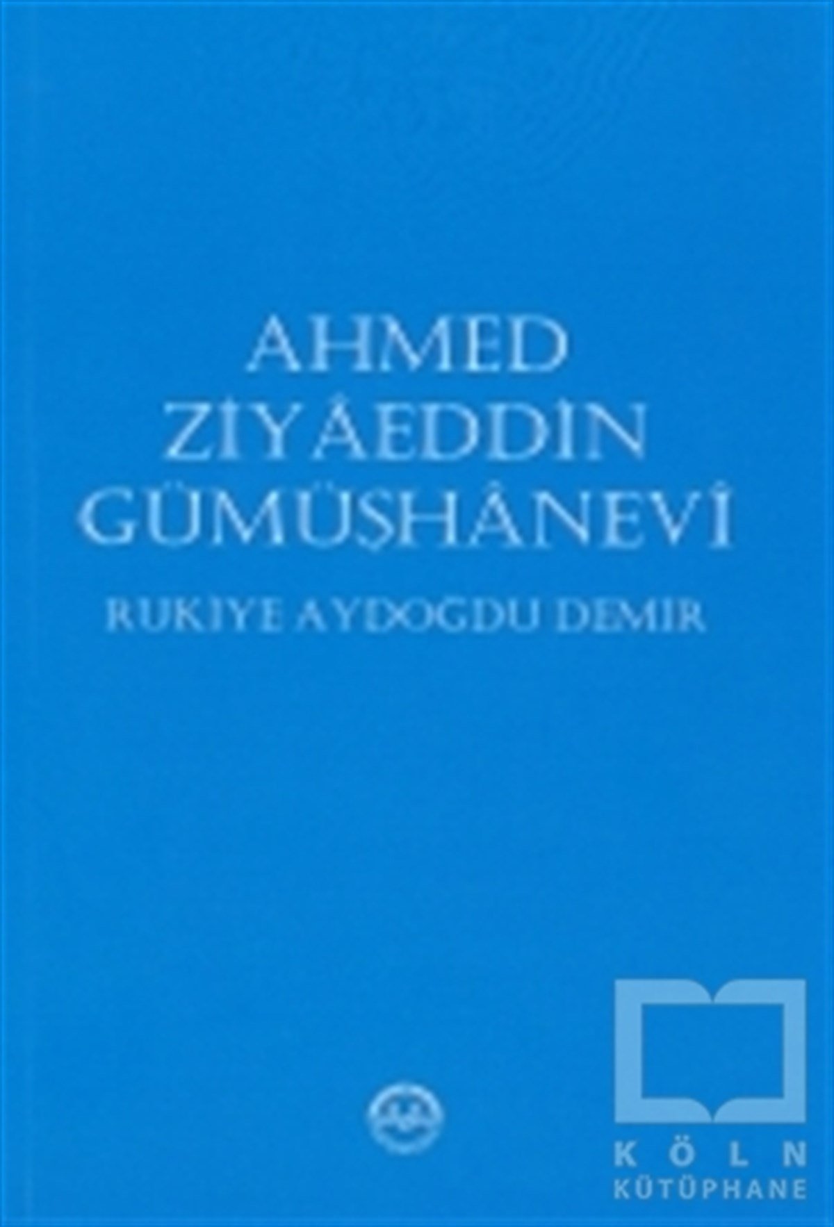Ahmed Ziyaeddin Gümüşhanevi