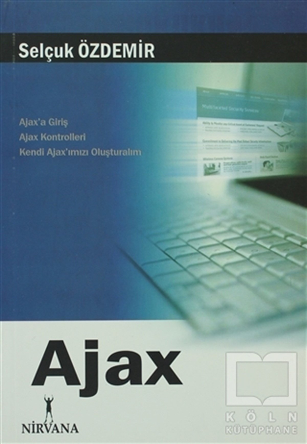 Selçuk ÖzdemirWeb Geliştirme ve TasarımAjax