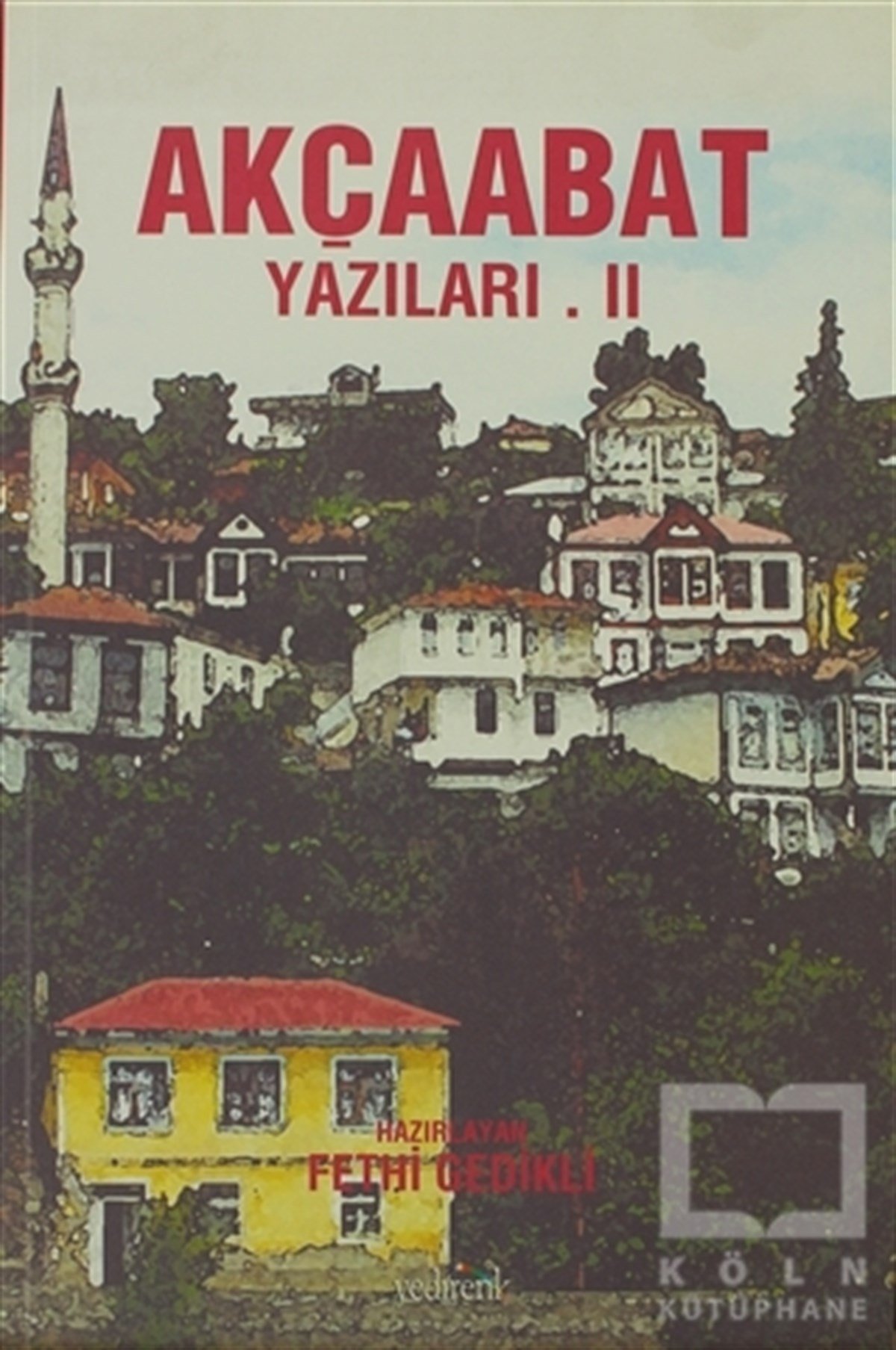 KolektifDiğerAkçaabat Yazıları 2